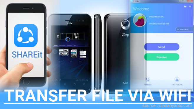 Mengenal Transfer File via Wifi di IMO S78 Glory Menggunakan ShareIt Terbaru